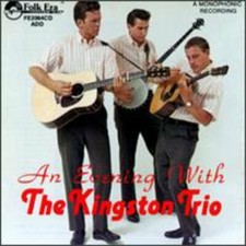 An Evening with the Kingston Trio, The Kingston Trio, audioCD