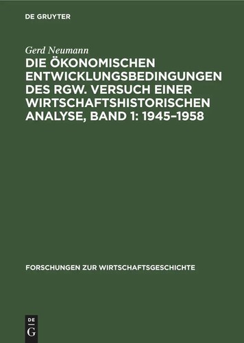 Gerd Neumann | Die ökonomischen Entwicklungsbedingungen des RGW. Versuch...