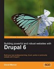 Building Powerful and Robust Websites with Drupal 6 by David Mercer (Paperback, 2008)