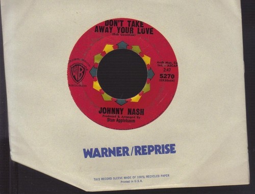 JOHNNY NASH on WB 45rpms...Won't take away your love - 第 1/1 張圖片