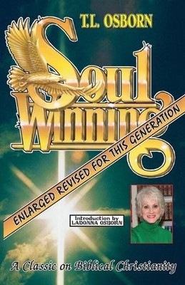 T.L. Osborn Soulwinning (Paperback)