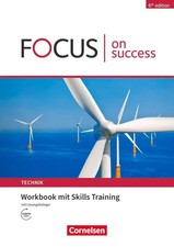 Focus on Success - 6th edition - Technik - B1/B2. Workbook mit Skills...
