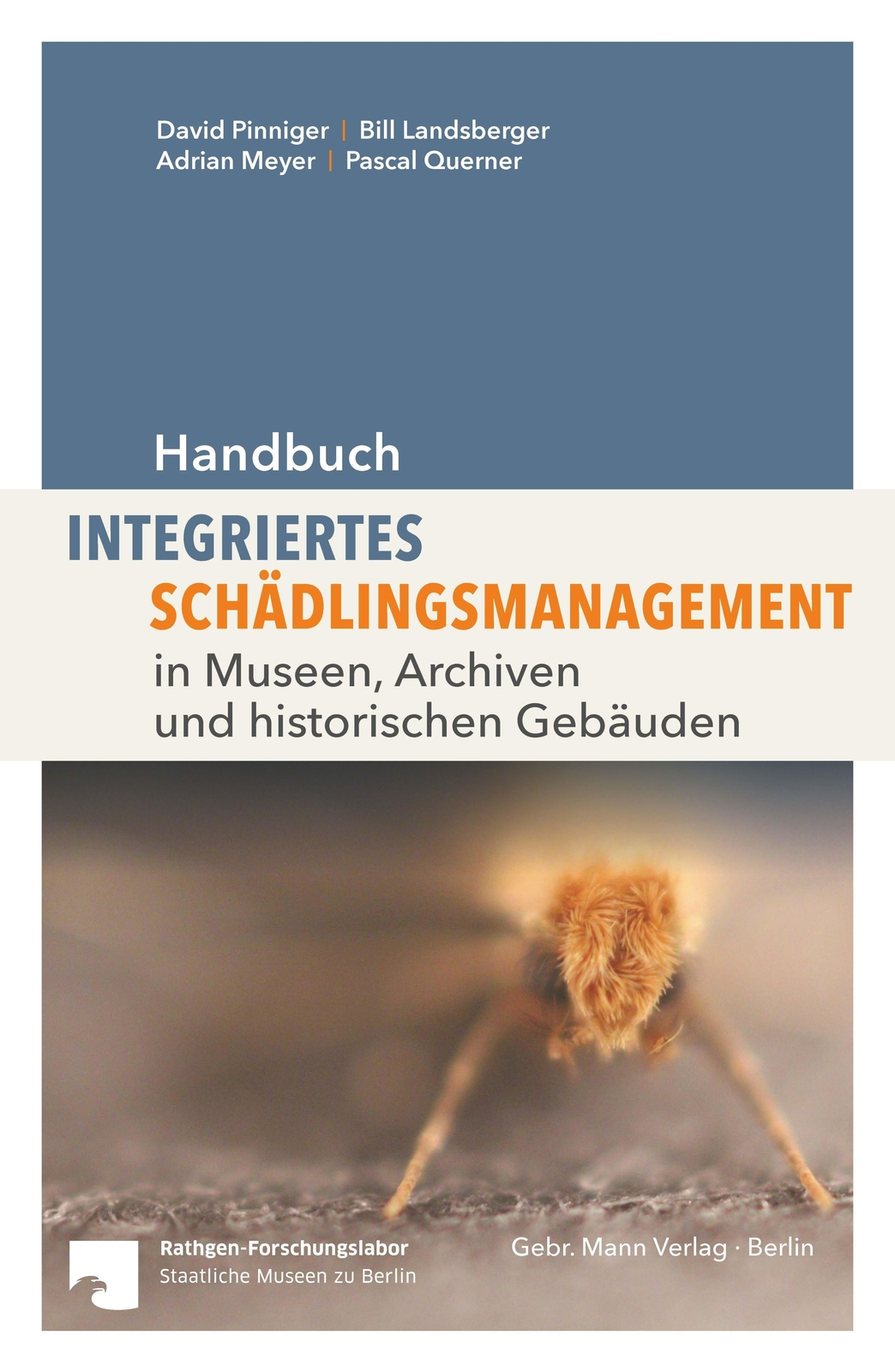 Handbuch Integriertes Schädlingsmanagement David Pinninger (u. A.)