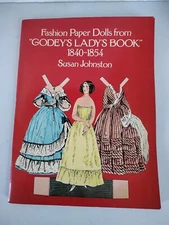 Fashion Paper Dolls From Godey's Lady's Book 1840-1854 Susan Johnston   Vtg 1977
