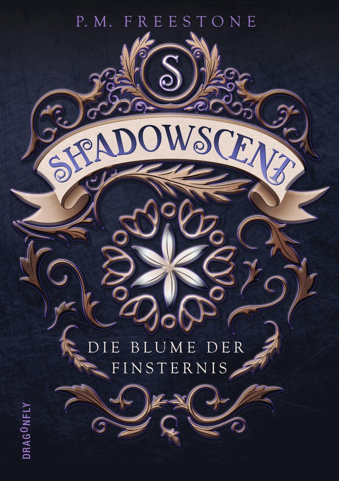 Thumbnail - Shadowscent - Die Blume Der Finsternis P. M. Freestone