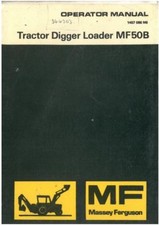 MASSEY FERGUSON TRACTOR LOADER DIGGER MF50B MANUAL 50B
