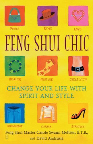 Feng Shui Chic: Verändere dein Leben mit Geist und Stil - Bild 1 von 1