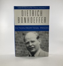 Fiction from Tegel Prison (Dietrich Bonhoeffer Works, Vol. 7) First Printing HC