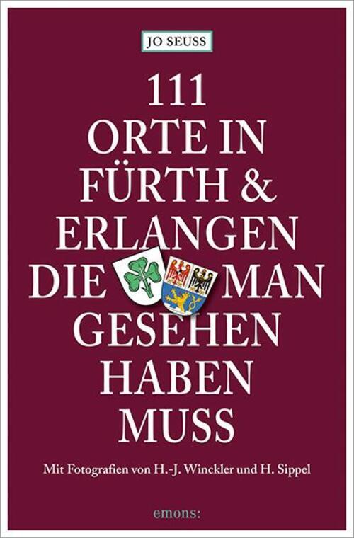Thumbnail - Jo Seuss | 111 Orte In Fürth & Erlangen, Die Man Gesehen Haben Muss |
