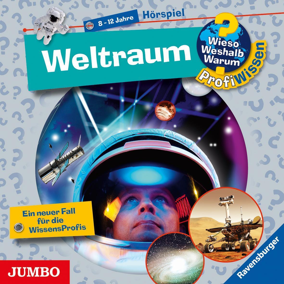 Wieso? Weshalb? Warum? Profiwissen. Weltraum Stephan Greschick -