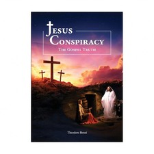 Jesus Conspiracy The Gospel Truth