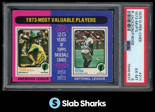 1975 O-PEE-CHEE #211 1973 MVP'S REGGIE JACKSON PETE ROSE PSA 6