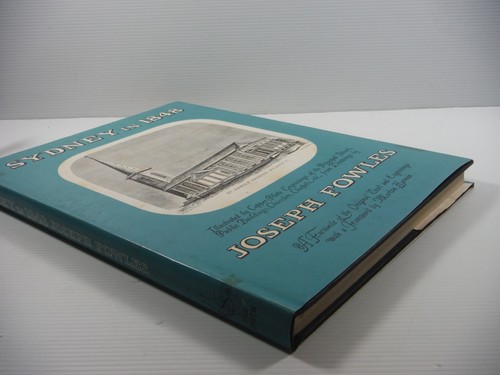 Sydney in 1848 by Joseph Fowles annotated facsimile edition 1962 HC DJ book - Picture 14 of 21