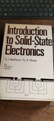 Introduction to Solid-State Electronics YEPIFANOV MOMA Mir Publishers Moscow