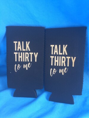 Wine Cooler Koozie Huggies 2Lot Beer Can Bottle Cover TALK THISTY TO ME Slim NEW