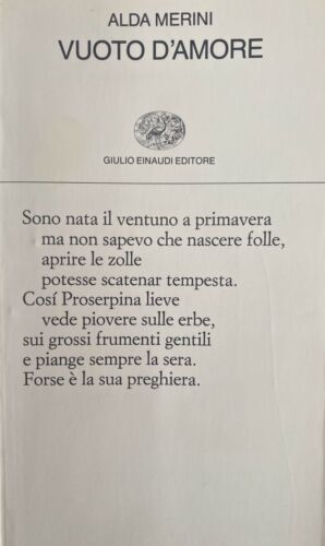 Alda Merini, Liebesleere, herausgegeben von Maria Corti, Einaudi, 1998