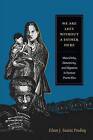 We are Left Without a Father Here: Masculinity, Domesticity, and Migration in Postwar Puerto Rico by Eileen J. Suarez Findlay (Paperback, 2014)