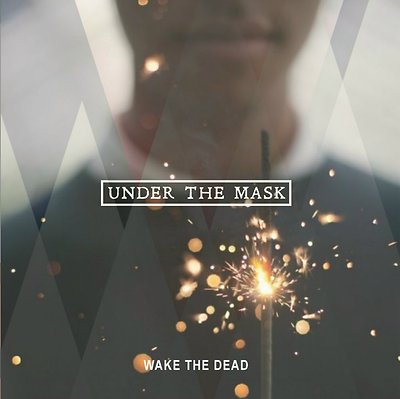 Wake The Dead - Under The Mask WHITE LP COMEBACK KID HAVE HEART DEFEATER VERSE