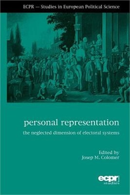 Personal Representation: The Neglected Dimension of Electoral Systems (Paperback