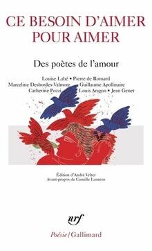Ce besoin daimer pour aimer : des poètes de lamou... | Buch | Zustand sehr gut