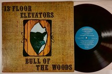 13th Floor Elevators Bull of the Woods LP International Artists Psych Rare!!