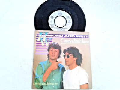 7'' Single   Hammond And West - Give A Little Love -   1986
