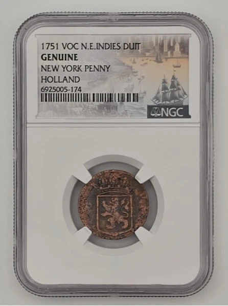 1751 VOC Dutch East India Company Duit,NGC certified,known as the New York Penny - Image 2 of 4