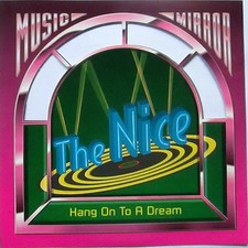CD The Nice Hang On To A Dream Music Mirror