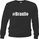 Sweatshirt Sweater #Braulio für Damen Herren Kinder Farben Schwarz Weiss