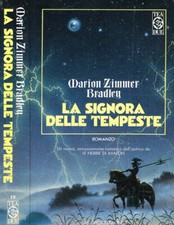 La signora delle tempeste. . Marion Zimmer Bradley. 1989. IIED.