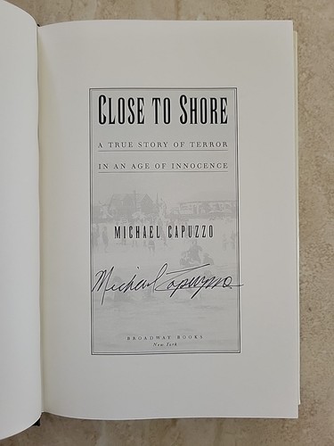 Signed! Close to Shore : A True Story of Terror Hardcover By Michael Capuzzo - Picture 6 of 8