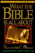 BRAND NEW What the Bible Is All About : NIV Edition by Henrietta C. Mears