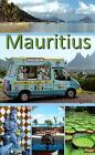 Mauritius und Rodrigues von Manfred Vachal und Ilona Hupe (2014, Taschenbuch)