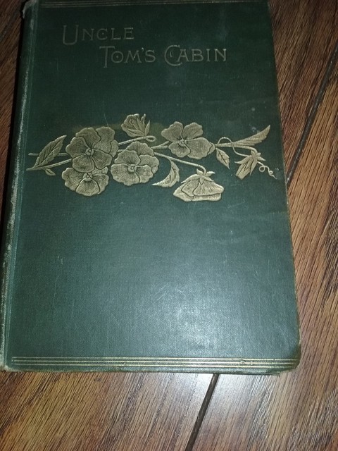 Uncle Toms Cabin By Harriet Beecher Stowe Hardback Book For Sale