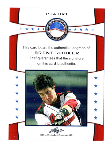 BRENT ROOKER 2013 Leaf Power Showcase PSA-BR1 Signed Autographed Auto Rookie RC - Picture 2 of 2