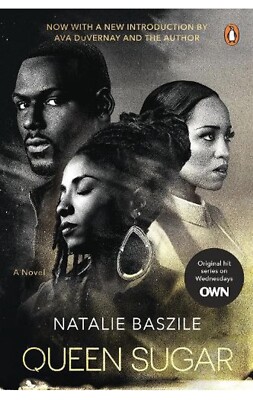 Queen Sugar: A Novel (TV Tie-In) by Natalie Baszile (English) Paperback Book
