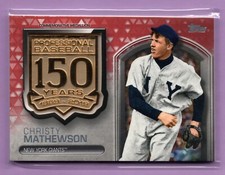 2019 TOPPS UPDATE 150TH ANNIVERSARY MEDALLIONS RED CHRISTY MATHEWSON #D 12/25 SP