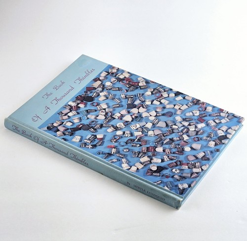 The Book of a Thousand Thimbles Myrtle Lundquist Collectors Guide 1975 Hardcover - Picture 3 of 4