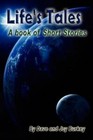 Life's Tales: A Book of Short Stories by Dave, Joy Burkey, Dave And Joy Burkey (Paperback / softback, 2011)
