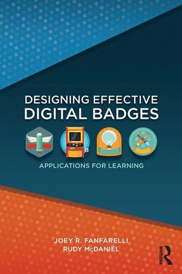 Designing Effective Digital Badges Applications for Learning Fanfarelli (u. a.)