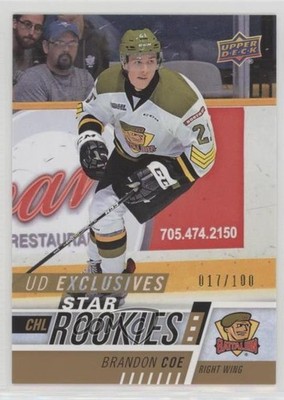 2017-18 Upper Deck CHL Star Rookies Exclusives 17/100 Brandon Coe #302 h8y
