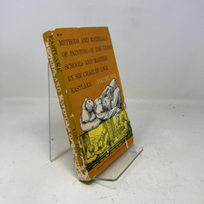 Methods and Materials of Painting of the Great Schools and Masters by Sir Charle