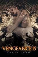 Chris Urso | Vengeance Is | Taschenbuch | Englisch (2015) | Xlibris