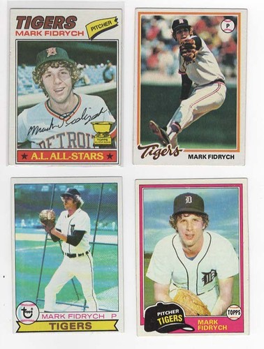 MARK FIDRYCH - 1977 TOPPS ROOKIE + 1978, 1979, and 1981 DETROIT TIGERS