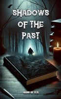 Shadows Of The Past, Axar Often