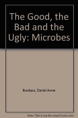The Good, the Bad and the Ugly: Mic..., Burdass, Dariel