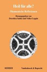 Heil für alle? (2012, Gebundene Ausgabe)