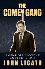 The Comey Gang: An Insiders Look at an FBI in Crisis - Hardcover - GOOD