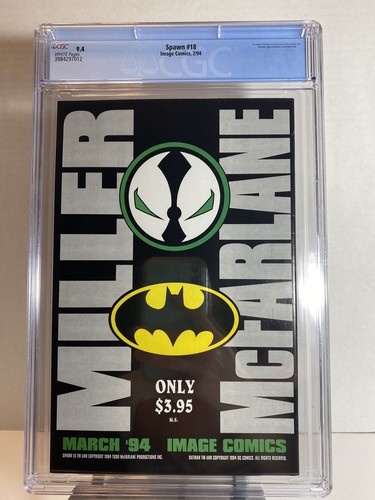 Spawn 18 CGC 9.4 Todd McFarlane 2/94 Anti-Spawn Redeemer Appearance. Our U1028 - Picture 2 of 4