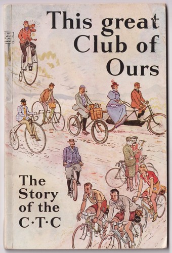 Vintage Story Of CTC Buch Radfahrer Touring Club 1953